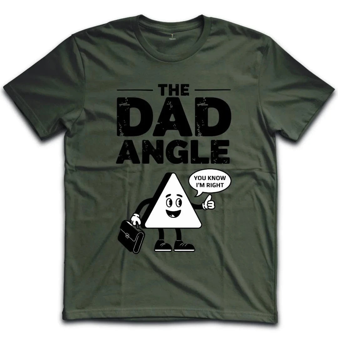 The Dad Angle T-Shirt