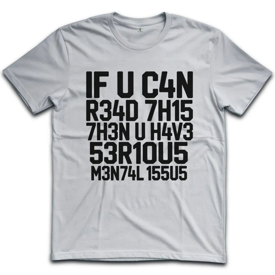 Can Read This T-Shirt