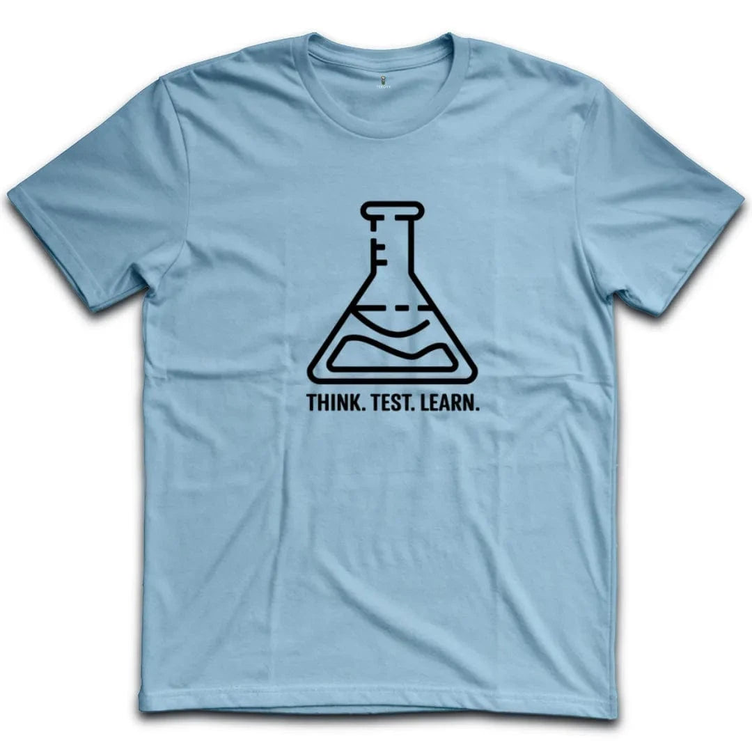 Think Test Learn T-Shirt
