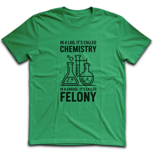Chemistry in the Garage T-Shirt