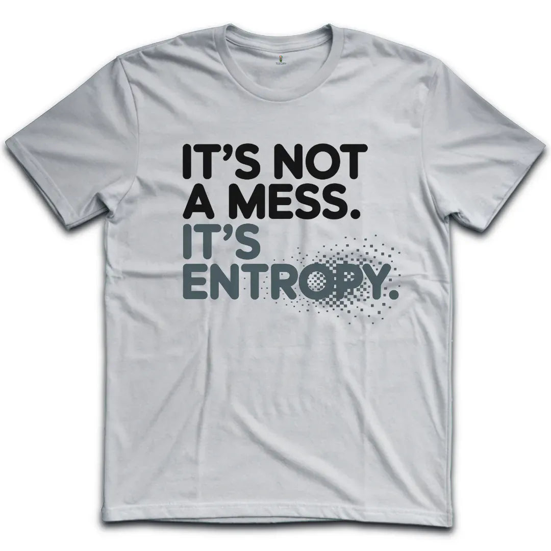 Not My Mess T-Shirt