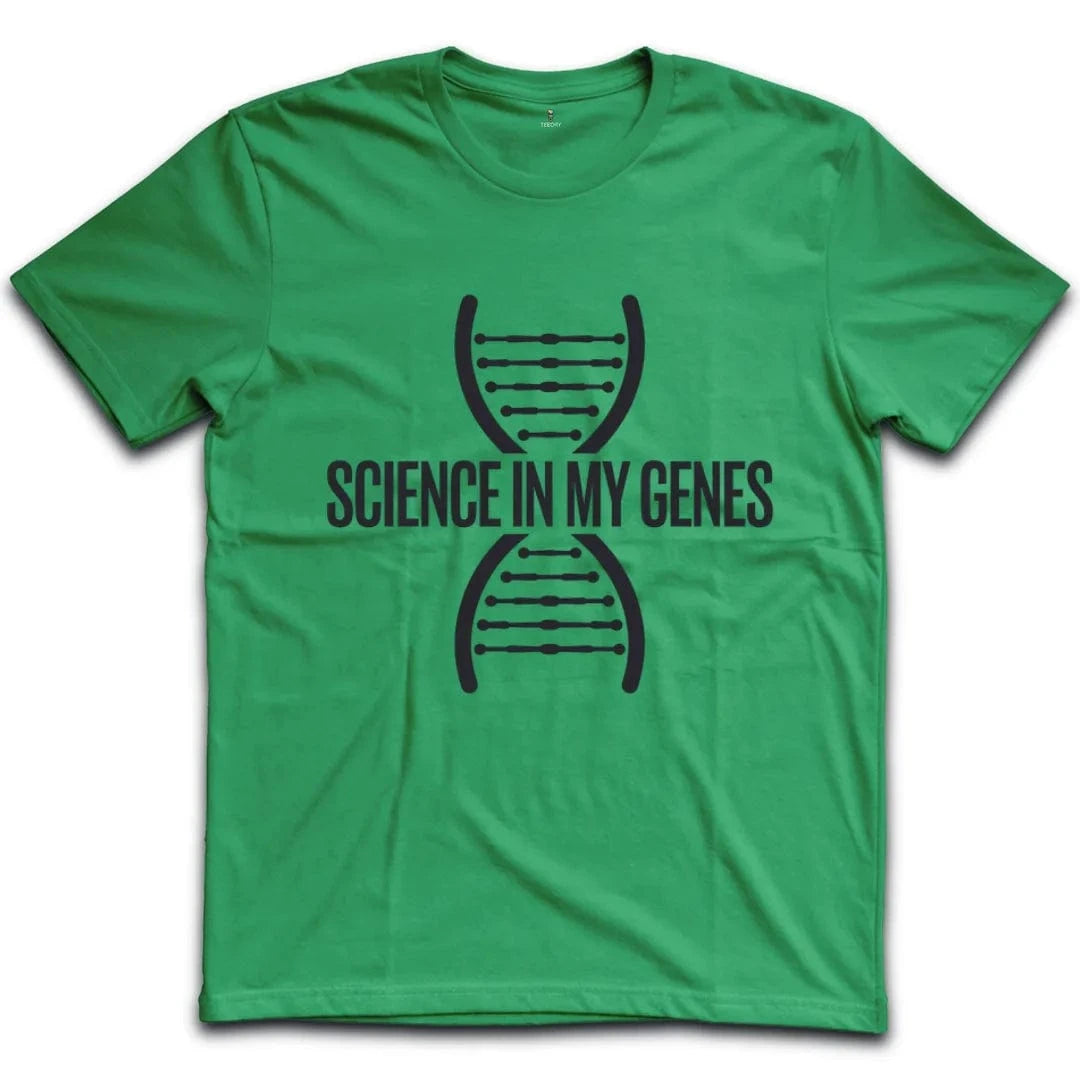 Science Is In My Genes T-Shirt