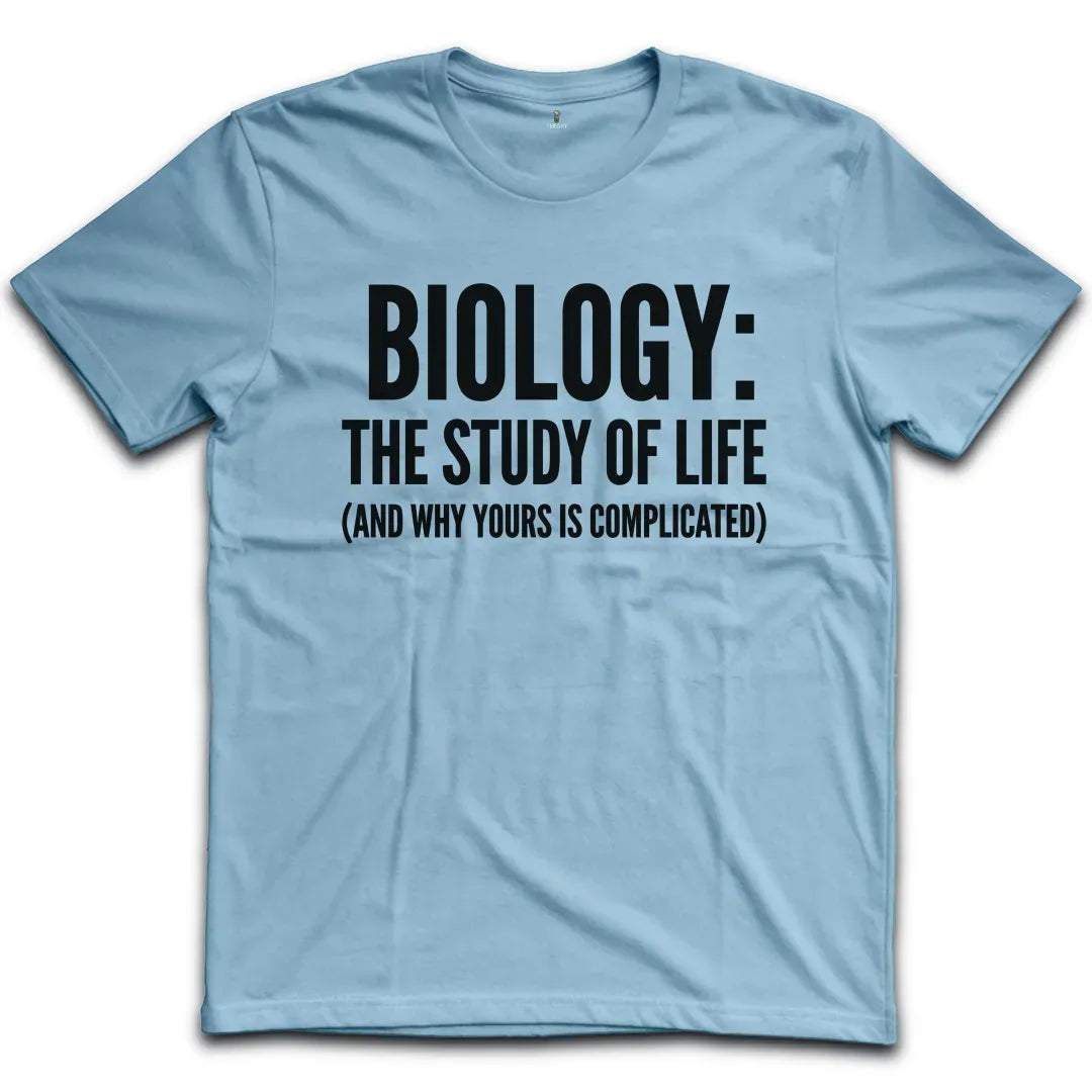 Biology Study Of Life T-Shirt