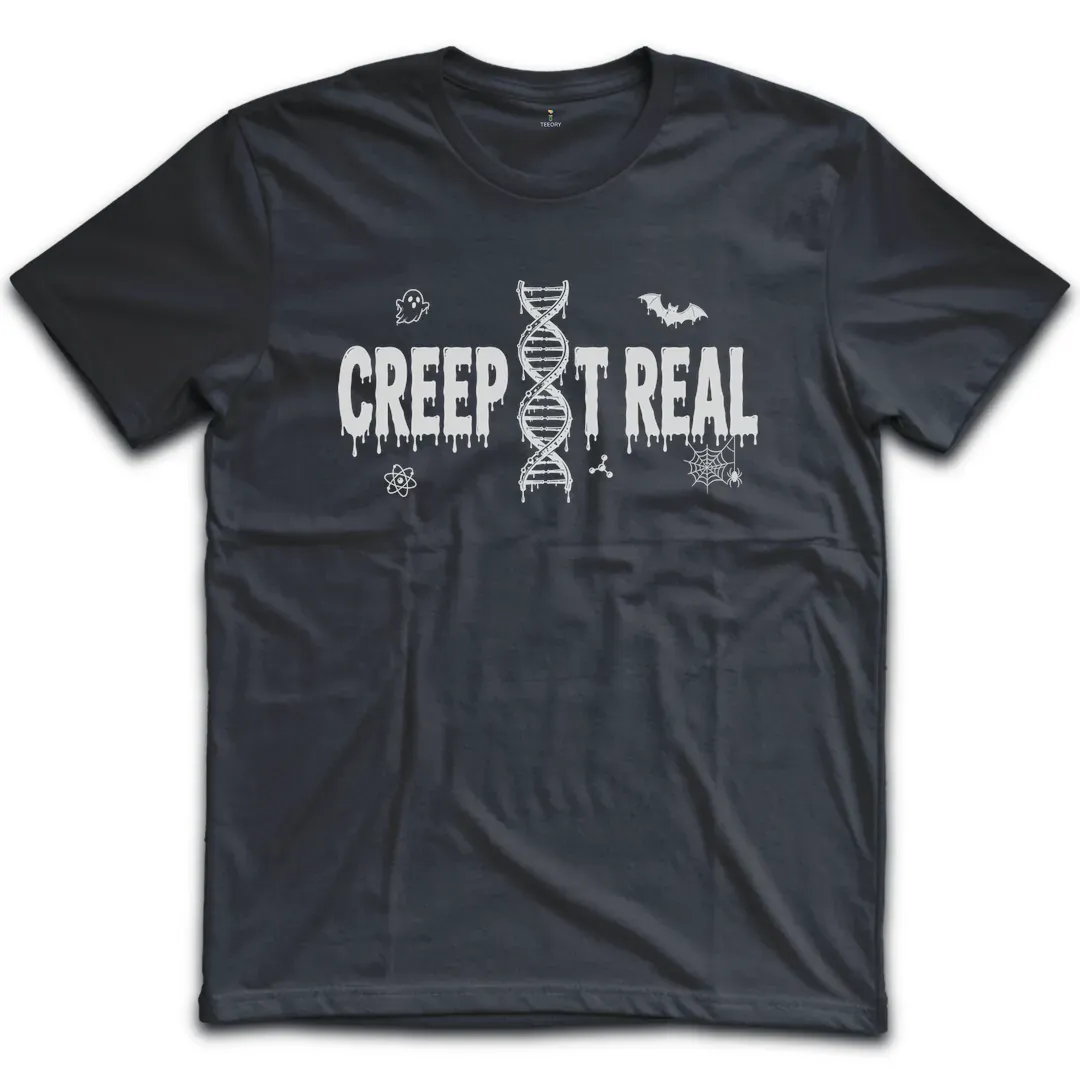 Creep It Real T-Shirt