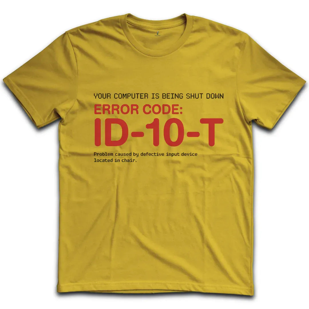 Idiot T-Shirt
