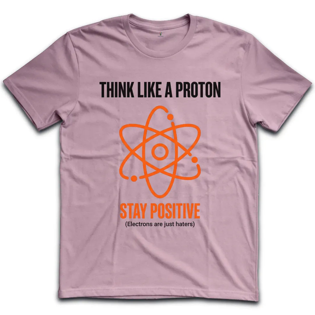 Stay Positive T-Shirt