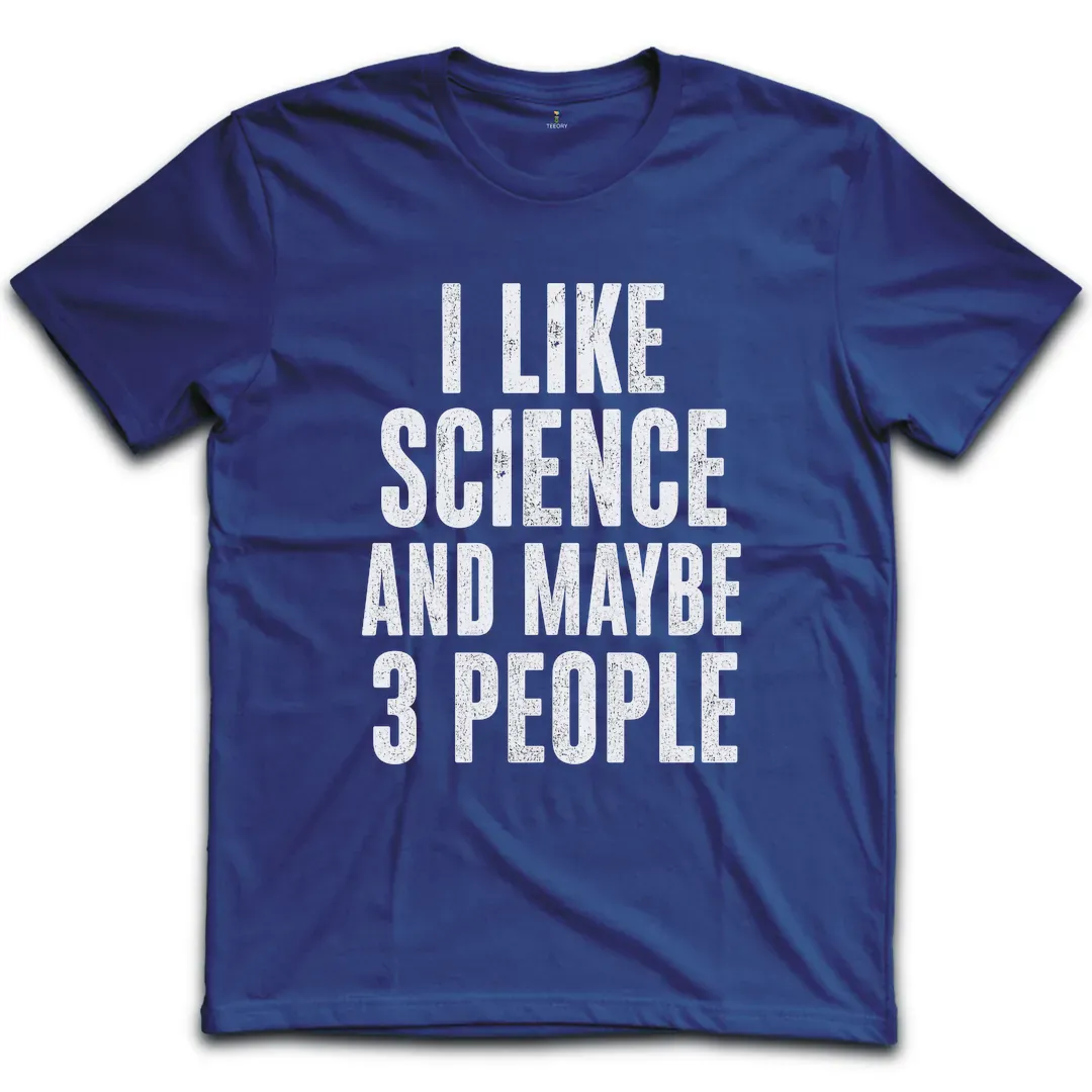 Like Science 3 People T-Shirt