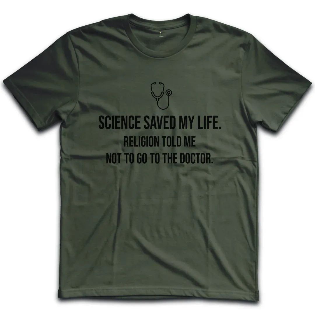 Science Saved My Life T-Shirt