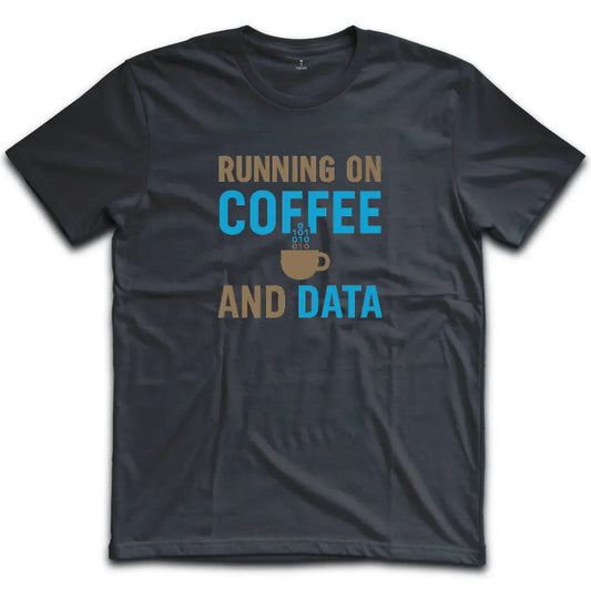 Coffee and Data T-Shirt