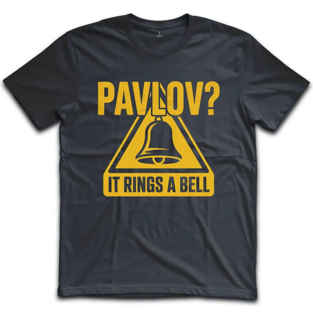 Pavlov Ring a Bell T-Shirt