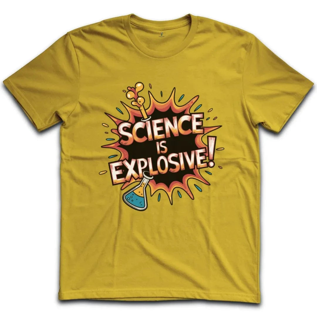 Science Is Explosive T-Shirt
