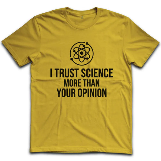 I Trust Science T-Shirt