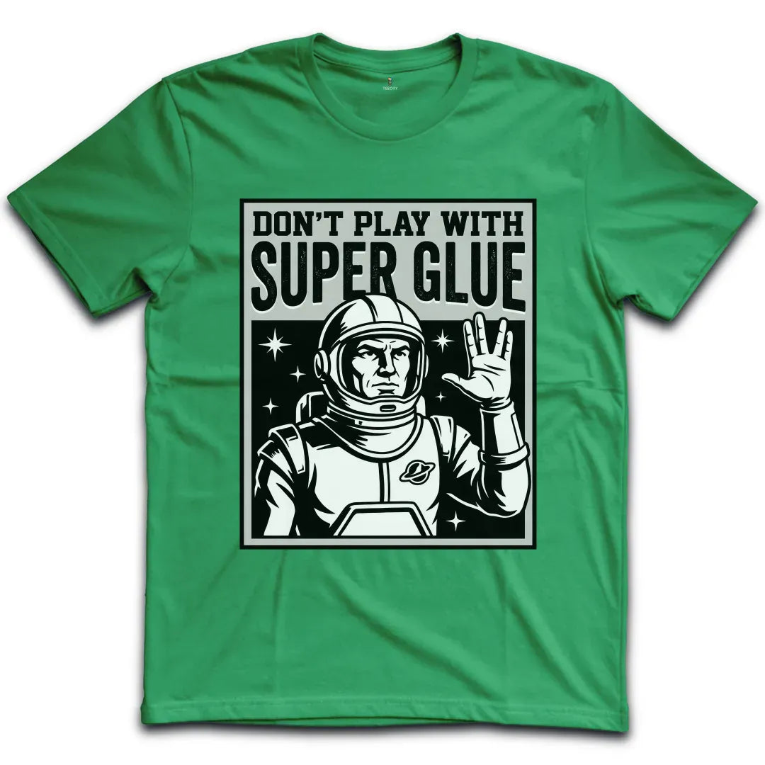 Super Glue T-Shirt