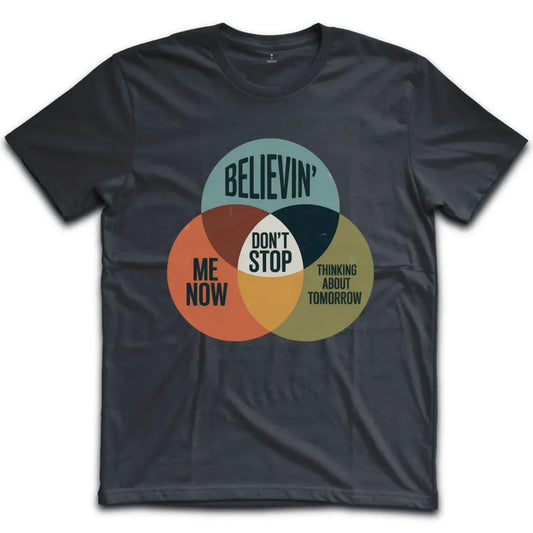 Dont Stop T-Shirt
