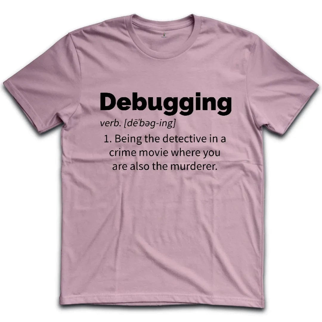 Debugging T-Shirt