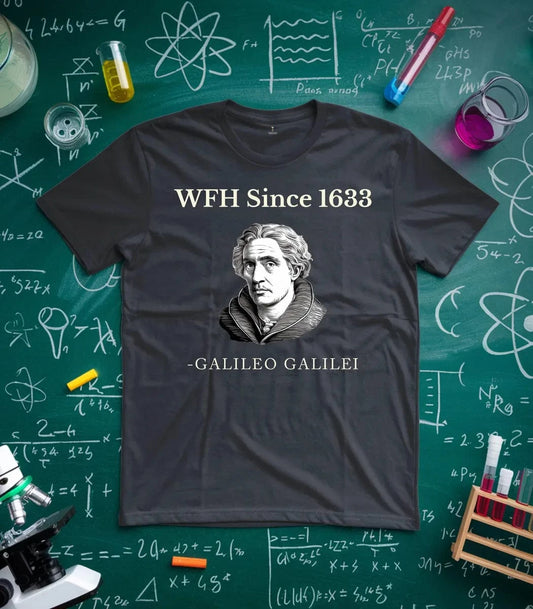 Galileo WFH T-Shirt