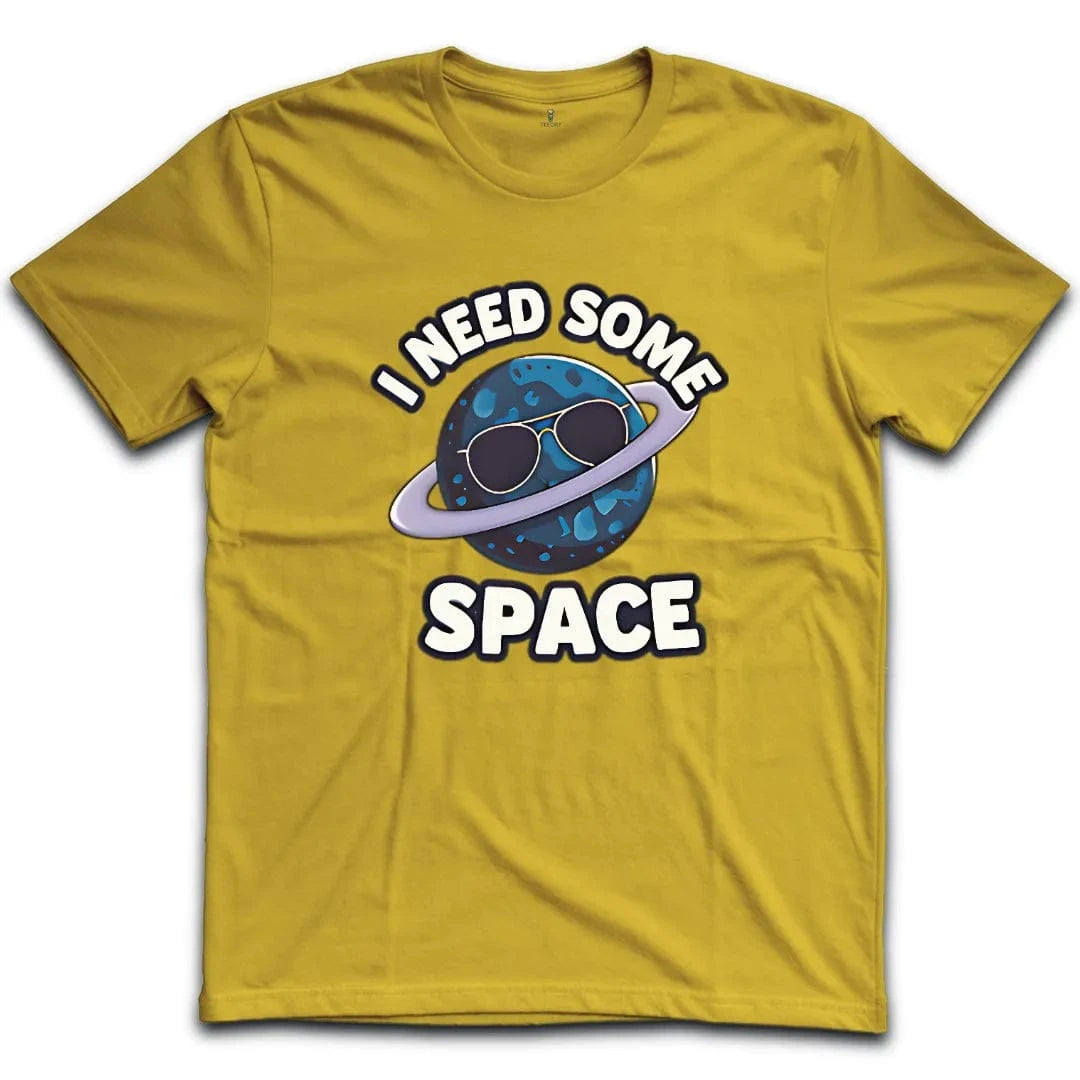 I Need Some Space T-Shirt