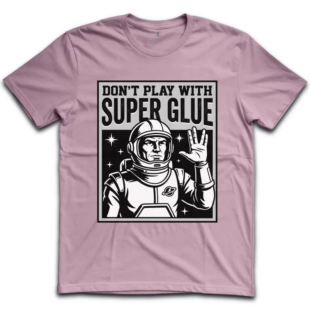 Super Glue T-Shirt