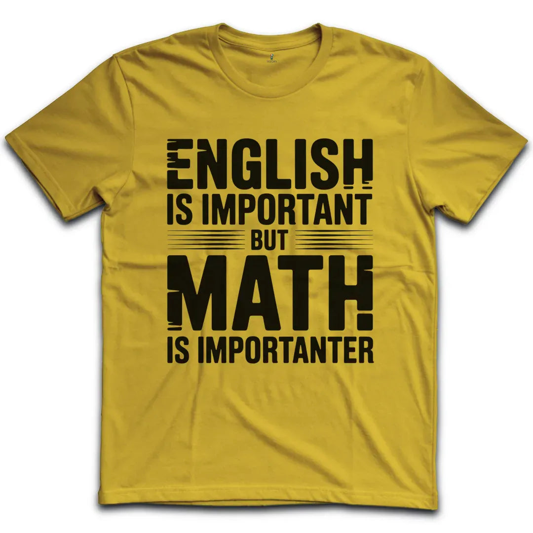 English Is Important T-Shirt