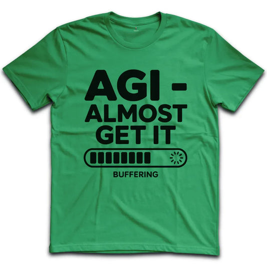 Almost Get It T-Shirt