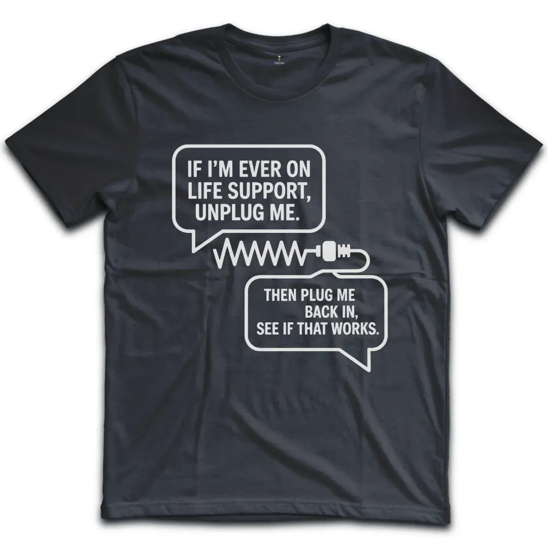 Life Support T-Shirt