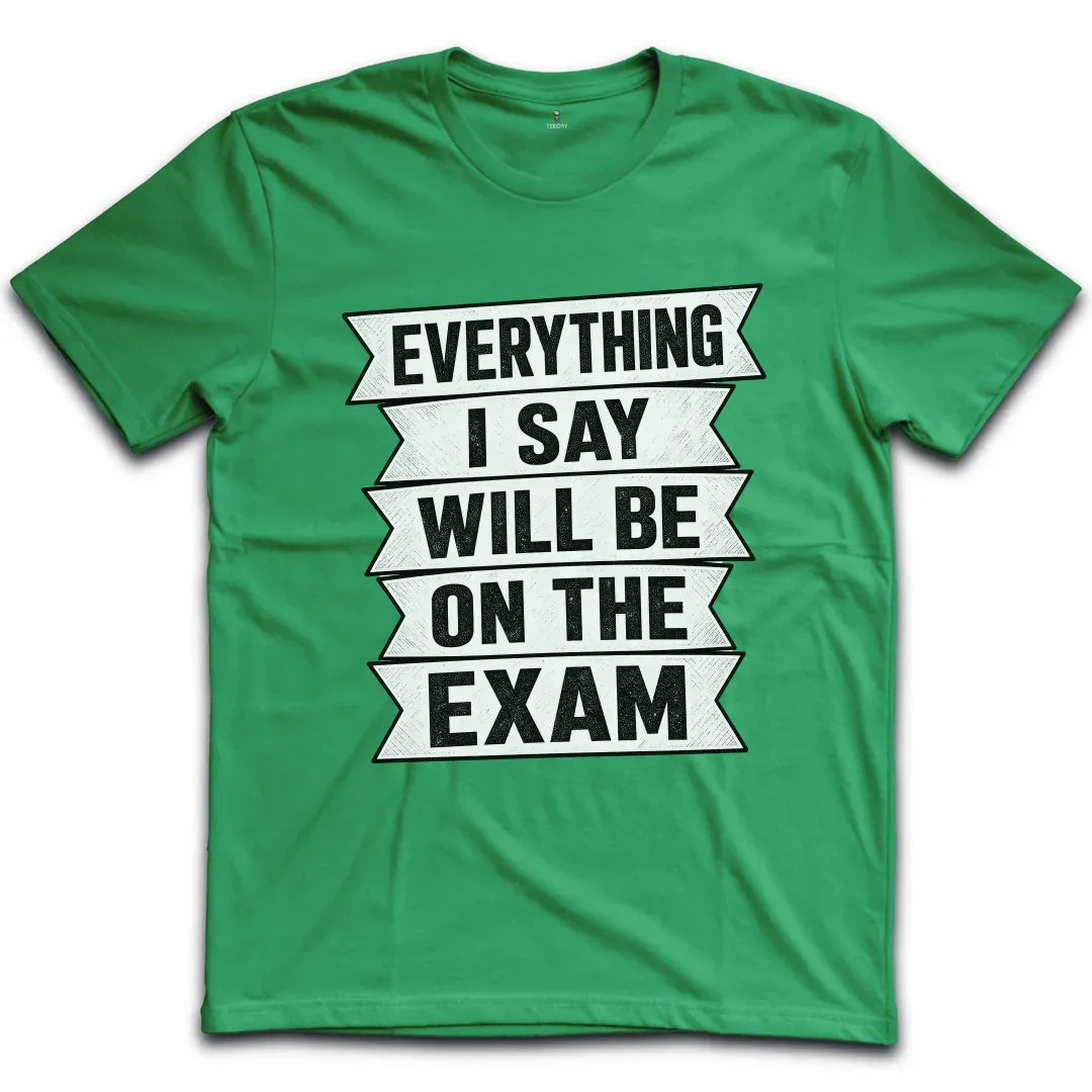 Exam Banner Style T-Shirt