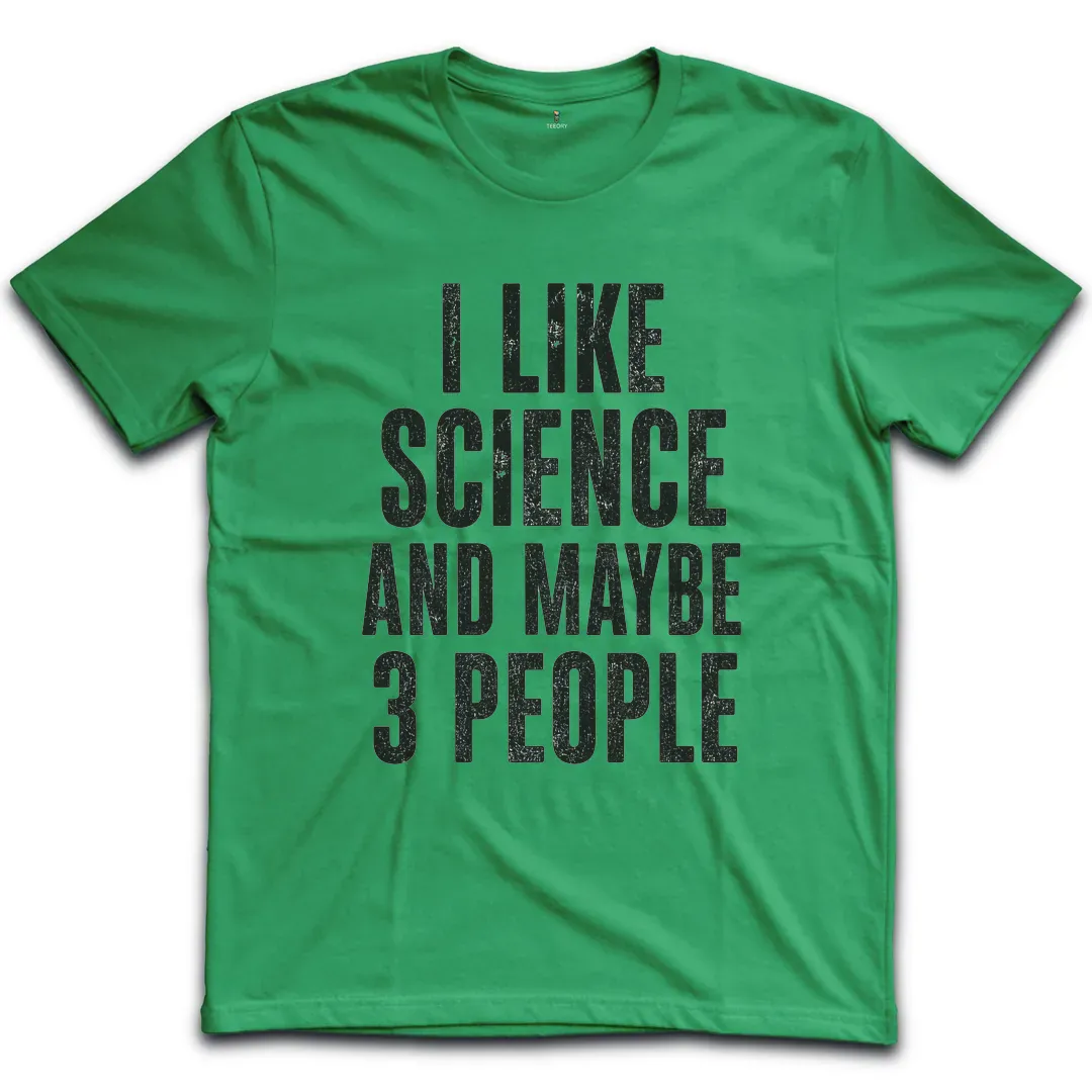 Like Science 3 People T-Shirt