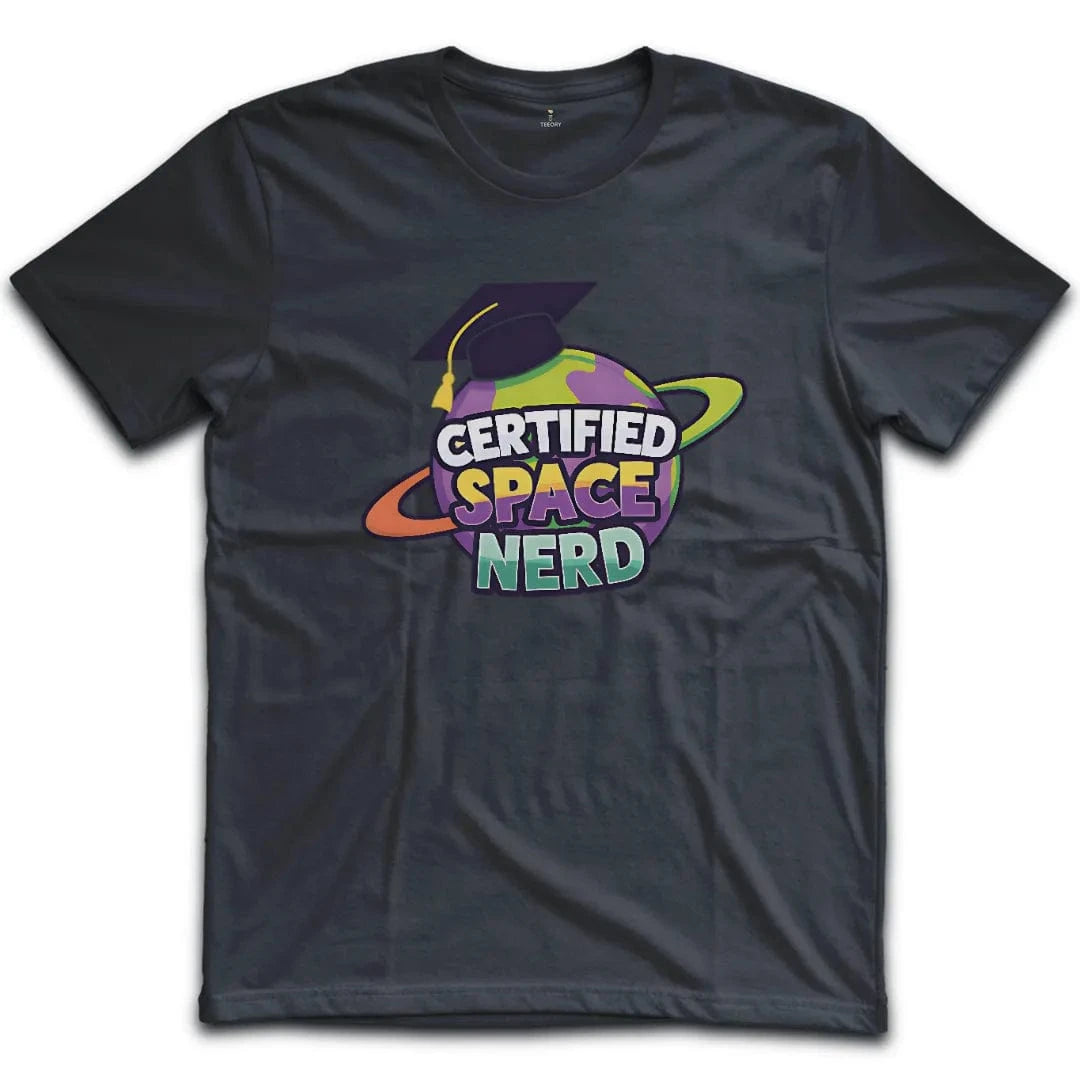 Certified Space Nerd T-Shirt