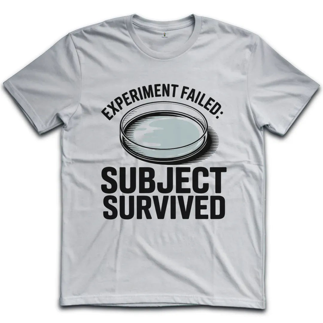 Subject Survived T-Shirt