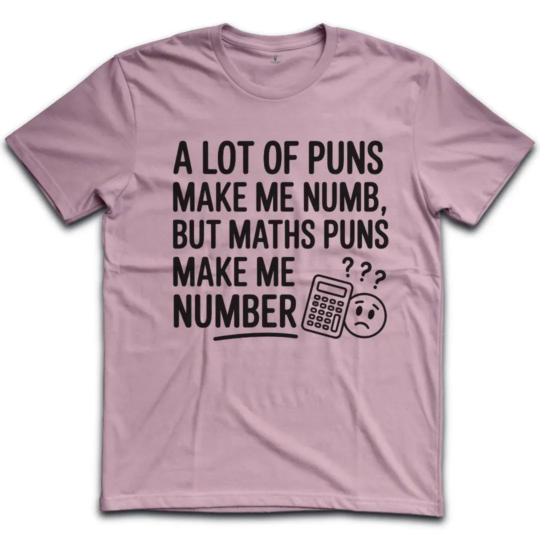 Math Puns T-Shirt