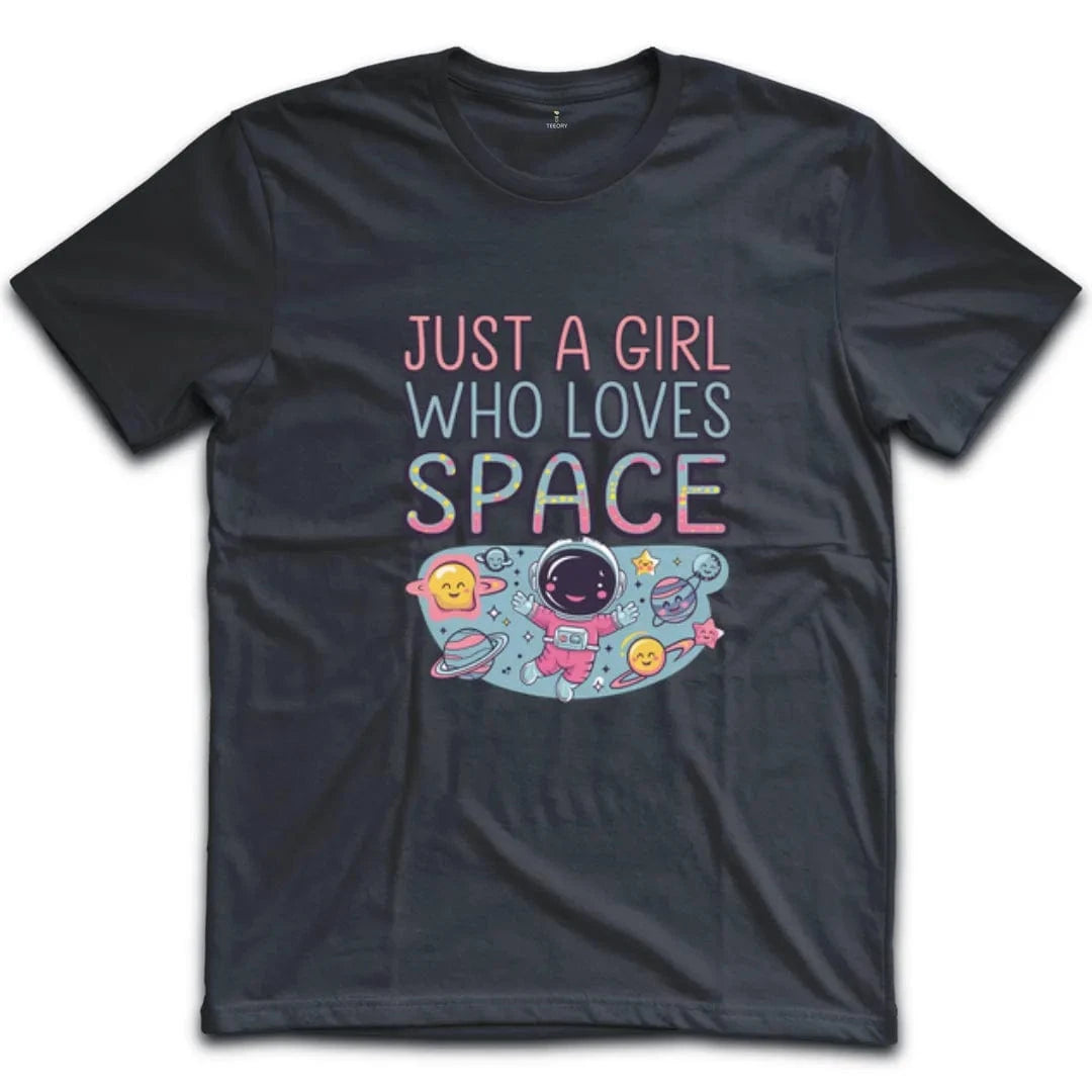Just A Girl Who Loves Space T-Shirt
