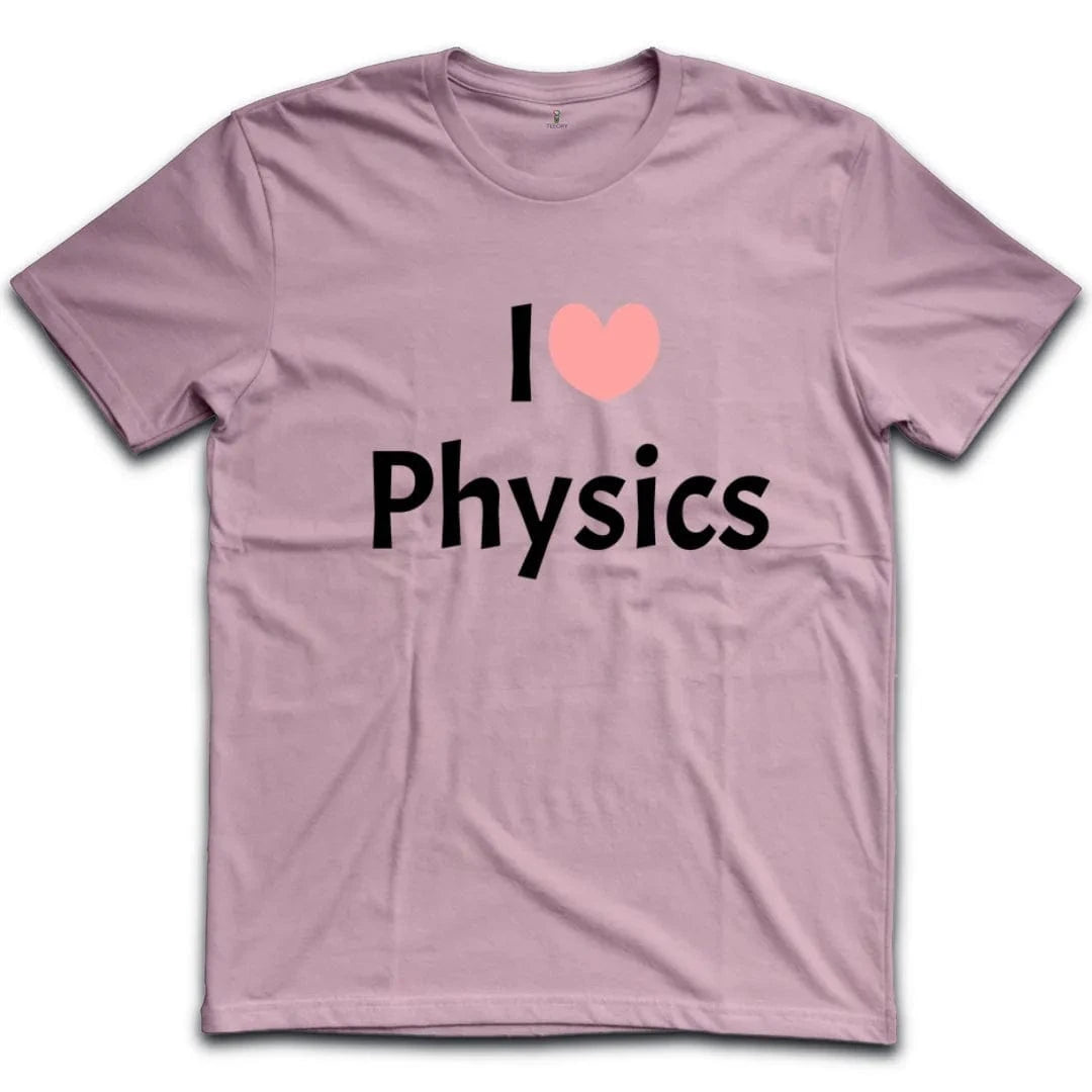 I Love Physics T-Shirt