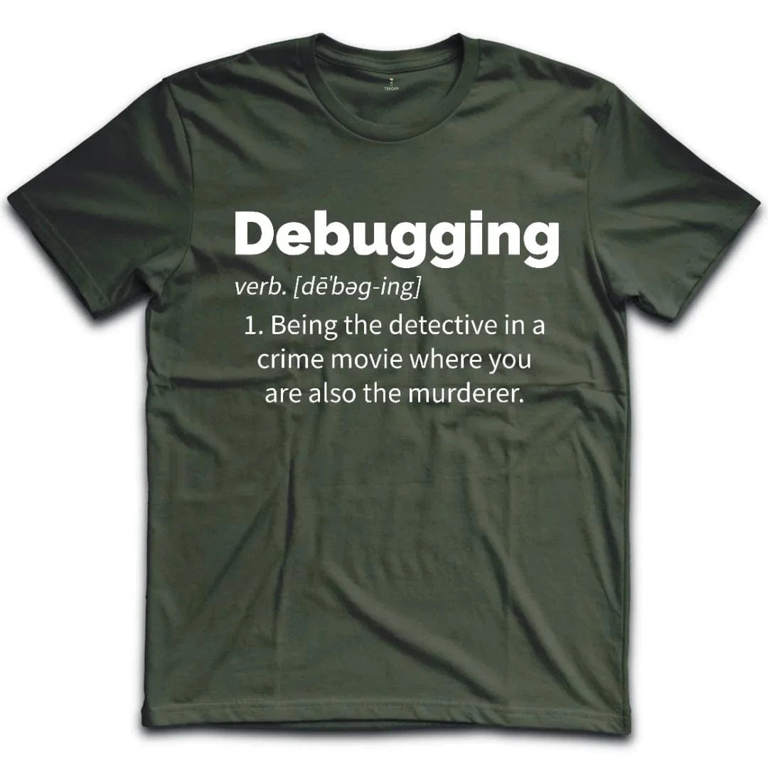 Debugging T-Shirt