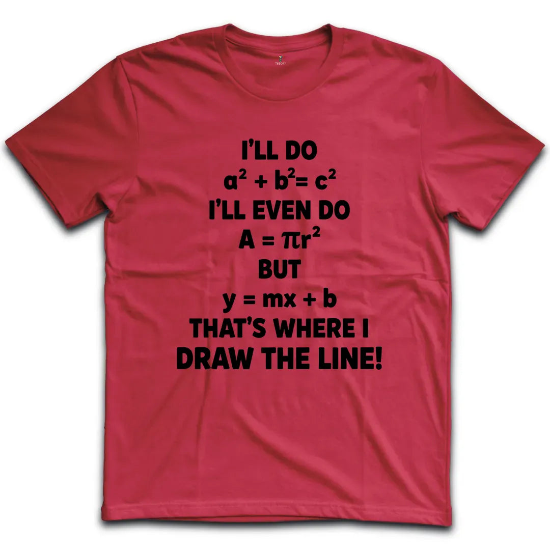 Draw The Line T-Shirt