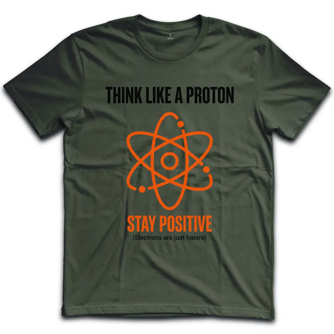 Stay Positive T-Shirt