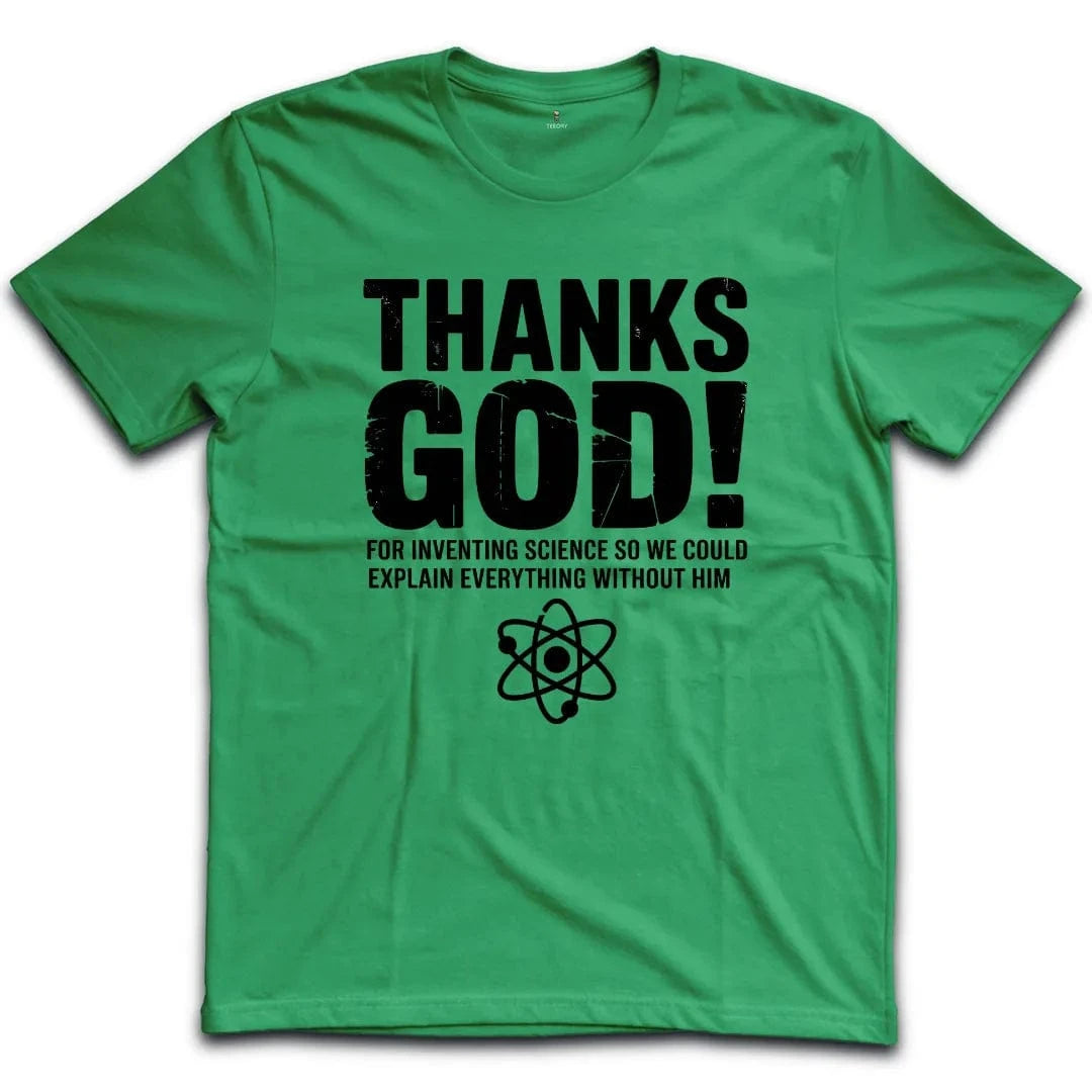 Thanks God Science-Free T-Shirt