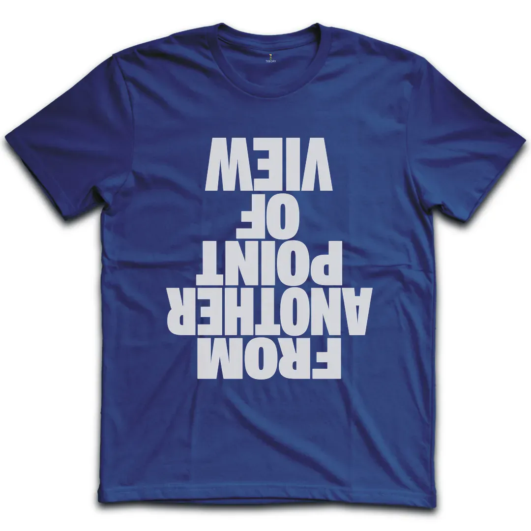 Another Point Of View T-Shirt