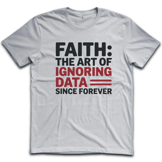 Ignoring Data T-Shirt
