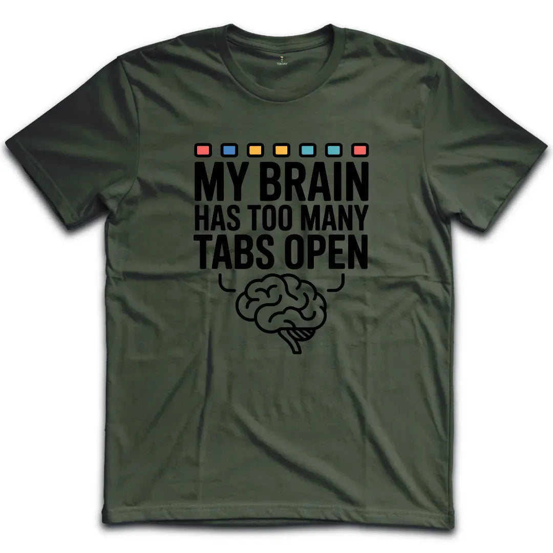 Too Many Tabs T-Shirt