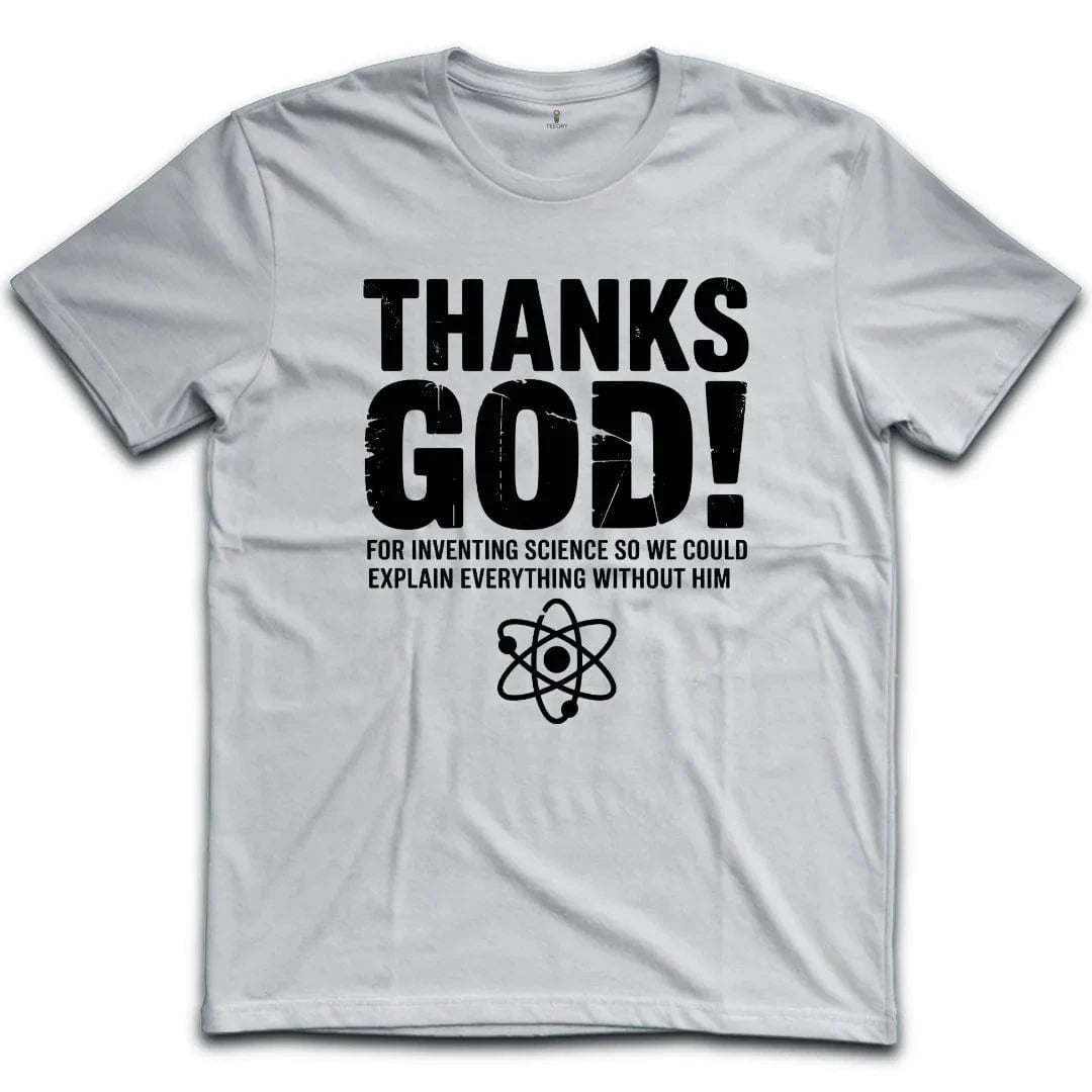 Thanks God Science-Free T-Shirt