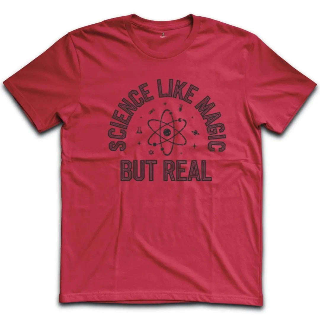Science Like Magic But Real T-Shirt