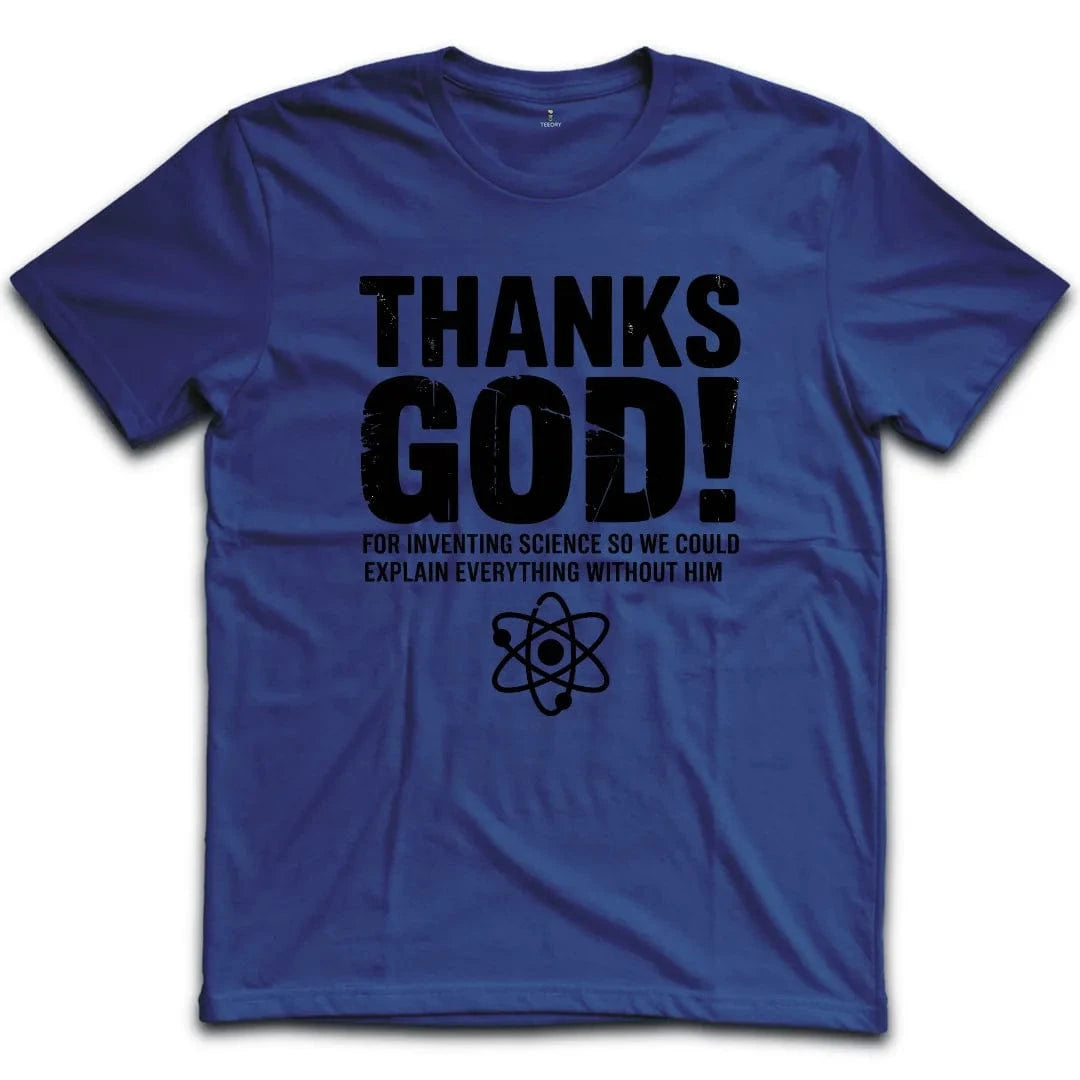 Thanks God Science-Free T-Shirt