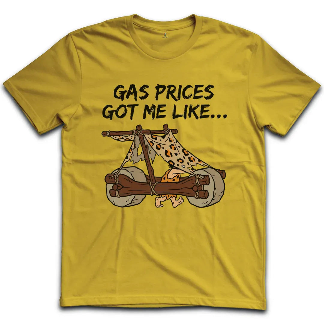 Gas Prices T-Shirt