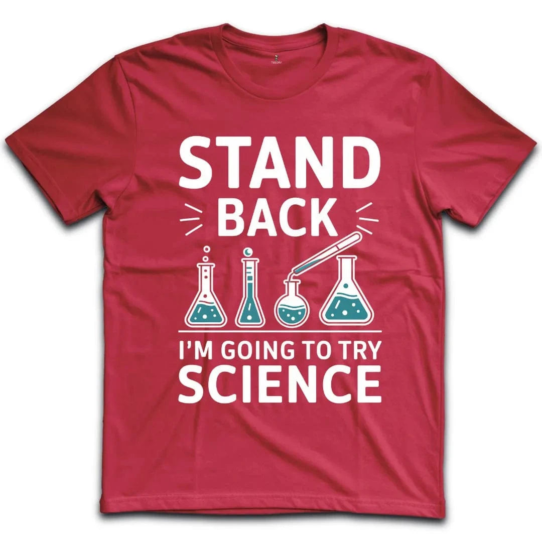 Stand Back T-Shirt
