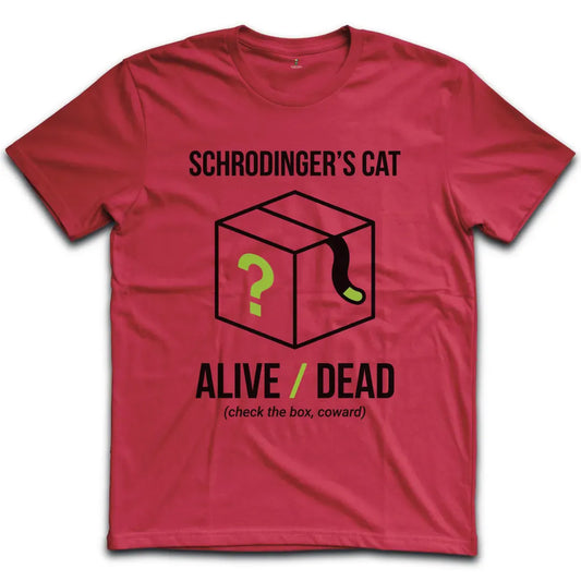 Schroedingers Cat Alive T-Shirt