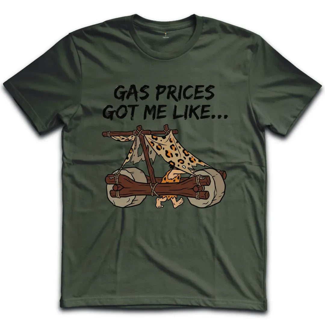 Gas Prices T-Shirt