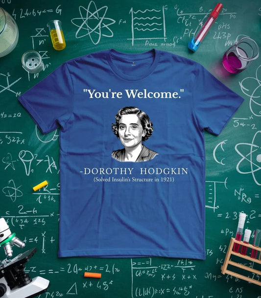 Hodgkin You Are Welcome T-Shirt