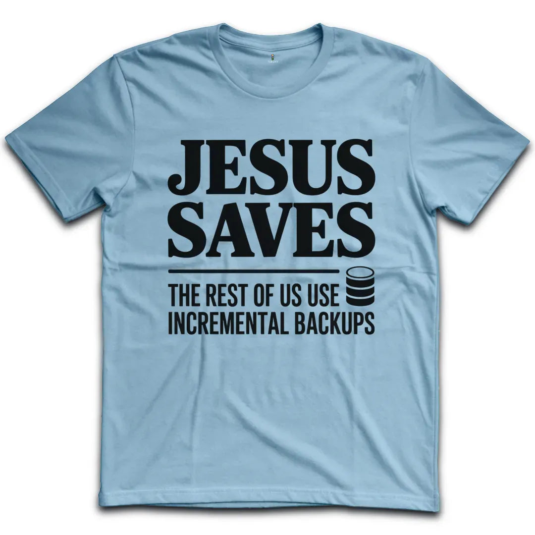 Jesus Saves T-Shirt