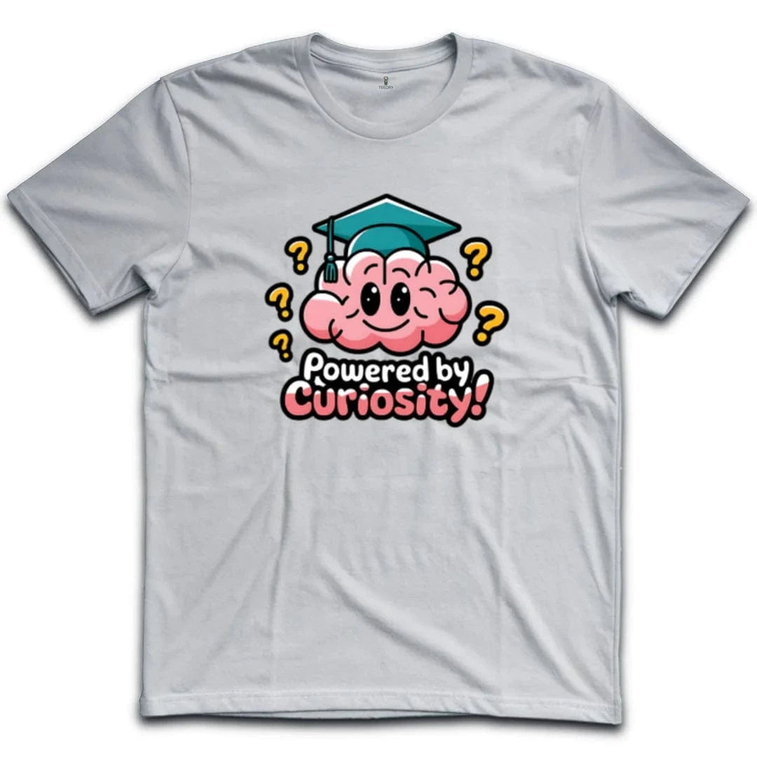 Powered by Curiosity T-Shirt
