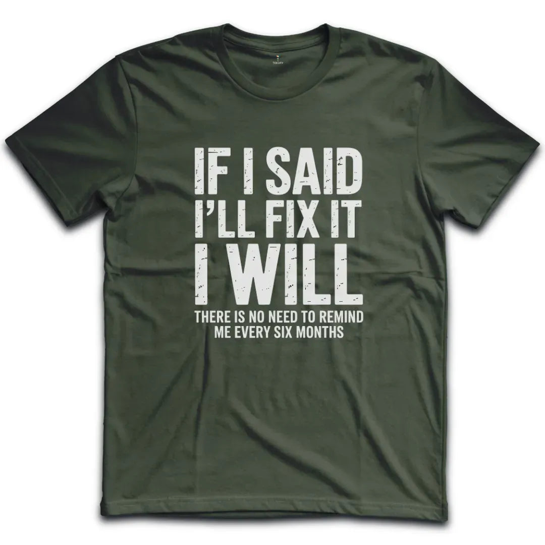 Fix It T-Shirt
